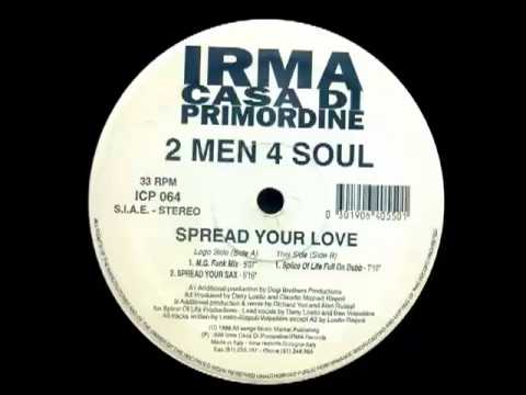 2 Men 4 Soul - Spread Your Sax