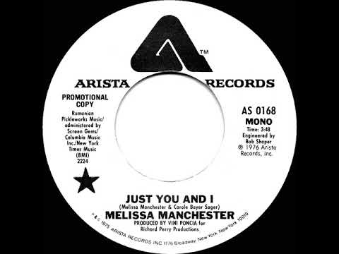 1976 Melissa Manchester - Just You And I (mono radio promo 45)