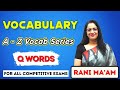 Vocabulary A Z Series Q Words Synonyms And Antonyms Vocabulary English With Rani Ma Am