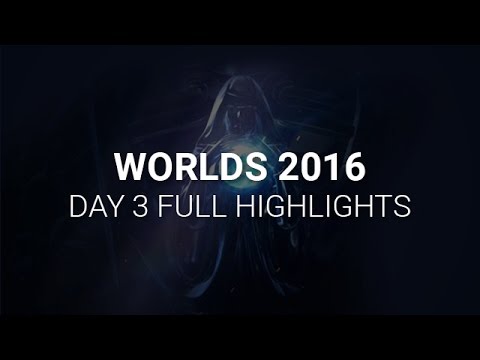 S6 Worlds 2016 Day 3 Highlights - LoL Esports World Championship 2016 Highlights Day 3