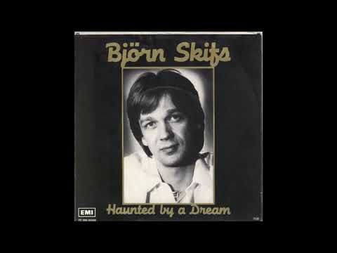 1981 Björn Skifs - Haunted By A Dream
