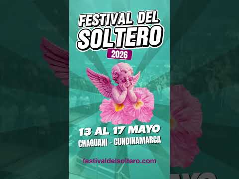 Festival del Soltero 2026