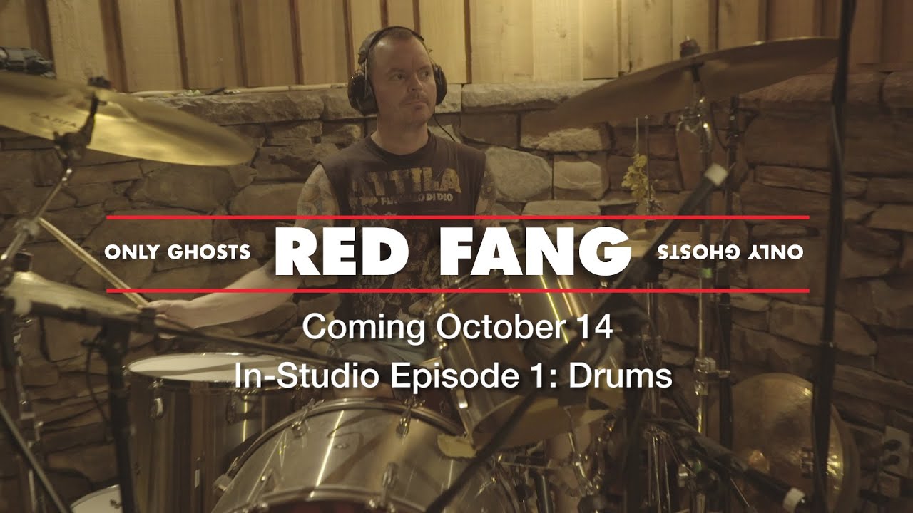 RED FANG 'Only Ghosts' In-Studio Episode 1 - Drums - YouTube