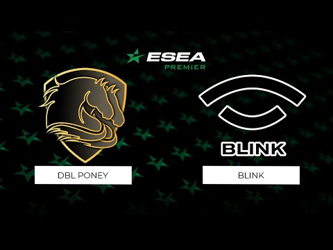 DBL PONEY vs BLINK | Map 2 Ancient | ESEA Season 38