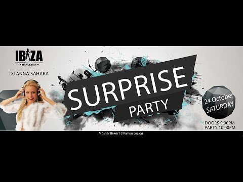 dj ANNA SAHARA - IBIZA SURPRISE PARTY - 24 Oct 2015