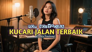 Download lagu Ku cari jalan terbaik - PANCE PONDANG - Pop Nostalgia (cover) | Nyongki Bana mp3 Download lagu Ku cari jalan terbaik - PANCE PONDANG - Pop Nostalgia (cover) | Nyongki Bana mp3