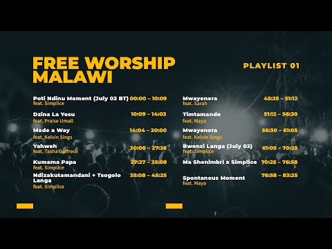 Free Worship Malawi Playlist 01