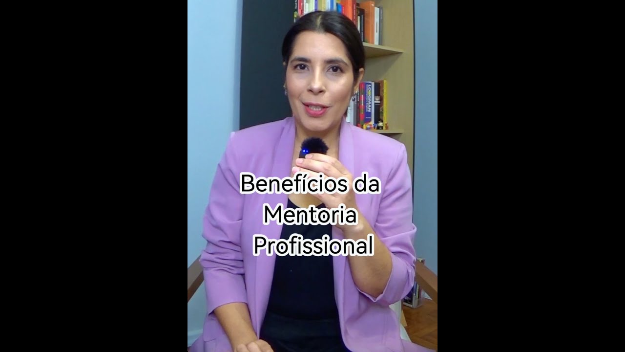 Mentoria de Carreira - Como Funciona e Quais os Benefícios para sua Carreira!