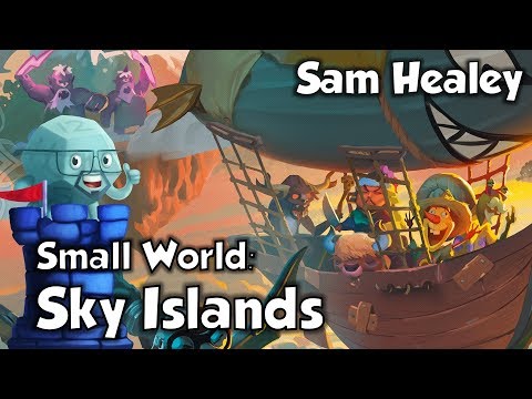 Small World: Sky Islands Review with Sam Healey