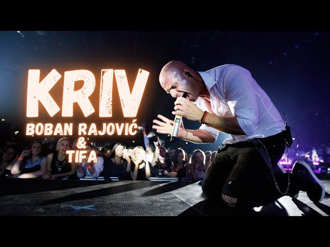 Boban Rajović & Tifa - Kriv (Official Video)