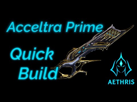Quick Build – Acceltra Prime Build | Viral/Heat + Slash Setup