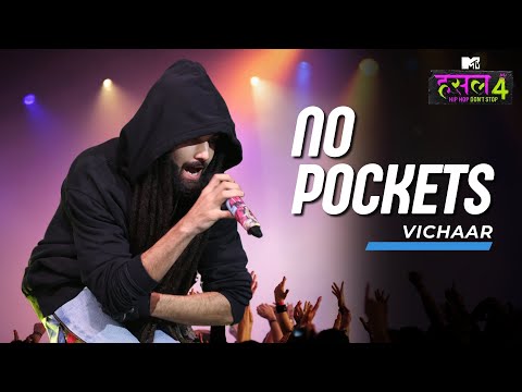 No Pockets l Vichaar | MTV Hustle 4