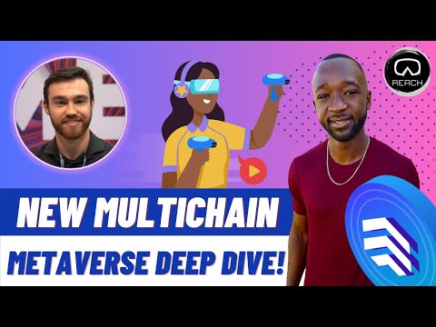 Reach Cloud - Multichain Metaverse Bridging Cardano & Creating Opportunities!