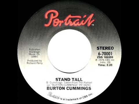 1977 HITS ARCHIVE: Stand Tall - Burton Cummings (stereo 45 single version)