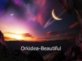 Orkidea-Beautiful (Alt+F4 Remix) [HQ] 