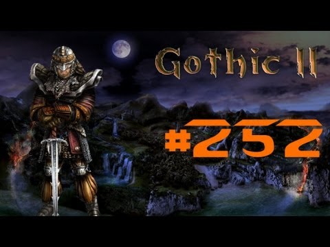 Let´s Play Gothic 2 DNdR #252 [German/HD] - Mein Schiff