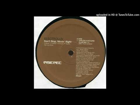Electroluv - Don't Stop, Movin' Right (Woody Bianchi Club Mix)
