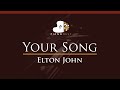 Elton John - Your Song - HIGHER Key (Piano Karaoke Instrumental)