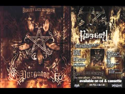 Purgatory - Beauty Lies Beneath Full Album