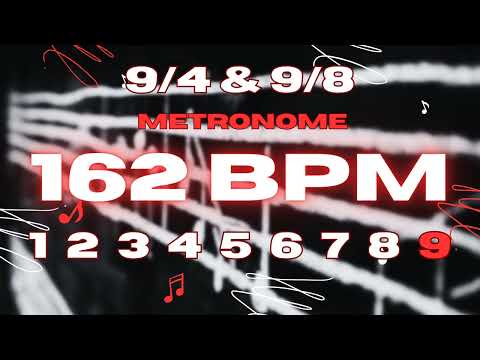 162 BPM - 9/4 & 9/8 Metronome
