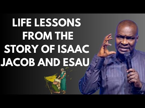 LESSONS FROM ISAAC, JACOB AND ESAU || APOSTLE JOSHUA SELMAN NIMMAK