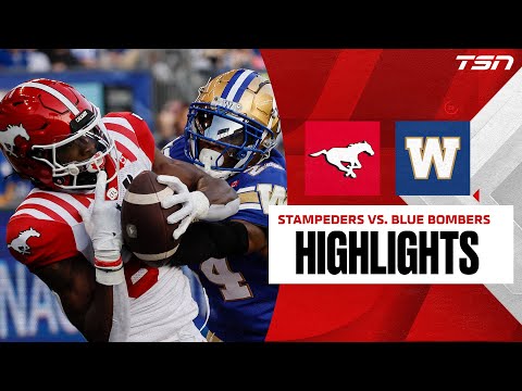CFL Week 7: Calgary Stampeders vs. Winnipeg Blue Bombers | FULL HIGHLIGHTS