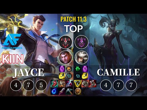 AF Kiin Jayce vs Camille Top - KR Patch 11.3