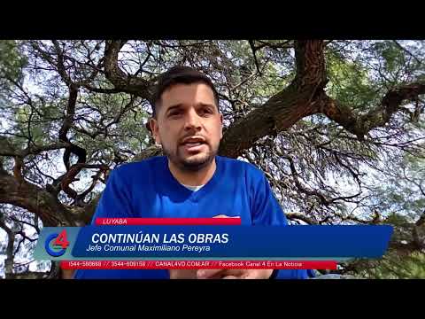 CONTINUAN LAS OBRAS en Luyaba