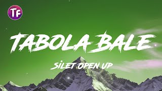 Download lagu Tabola Bale - Silet Open Up (Lyrics/Lirik) mp3