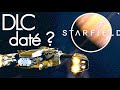 Starfield DLC Shattered Space enfin une Date de Sortie ?