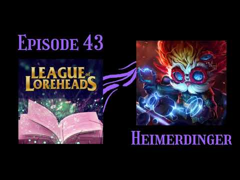 Heimerdinger | The Revered Inventor