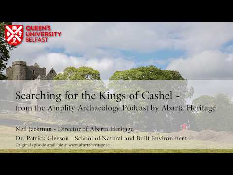 Searching for the Kings of Cashel