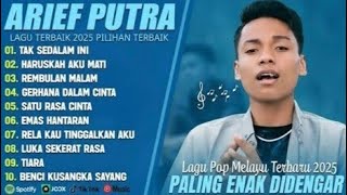 Download lagu ARIEF PUTRA FULL ALBUM POP MELAYU TERBARU NO IKLAN mp3
