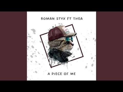 A Piece of Me (feat. Thea)