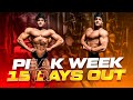 EMPEZAMOS LA PEAK WEEK * 15 DAYS OUT *