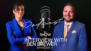 EPISODE 4 BEN BREWER - THE FLAMBARD WILLIAMS PODCAST