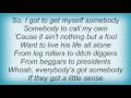 B.B. King - Get Myself Somebody Lyrics