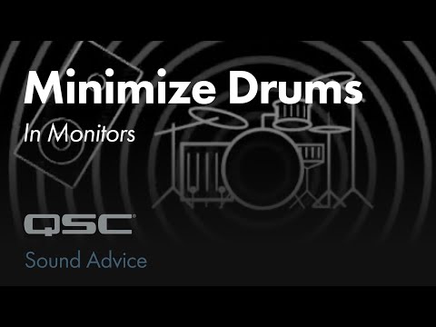 Minimize Drums in Monitors: Controlling Stage Volume | Sound Advice