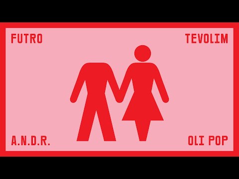 FUTRO - Tevolim feat. A.N.D.R. & Oli Pop