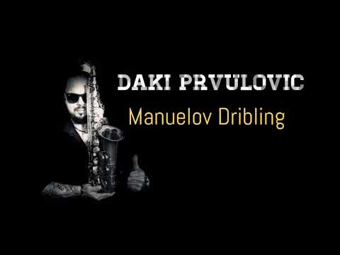 Dalibor Daki Prvulovic - "Manuelov Dribling" AUDIO