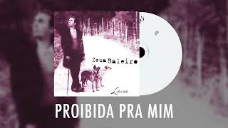 Zeca Baleiro - Proibida Para Mim (Grazon) - Líricas (ÁUDIO) (Charlie Brown Jr. Cover)