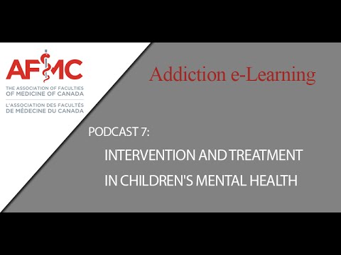 Podcast 7: Intervention and Treatment in Children's Mental Health