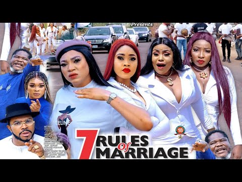 7 RULES OF MARRIAGE SEASON 3{NEW TRENDING MOVIE}-UGEZU J UGEZU|QUEENENTH HILBERT|2021 Nollywood Movi