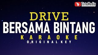 Download lagu bersama bintang - drive (karaoke) mp3