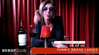BEBOP CLUB AGENDA: FUNKY BRASS LADIES presentan tributo a Maceo Parker