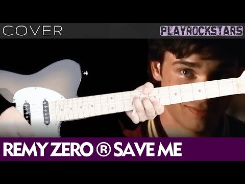 Save me - Remy Zero
