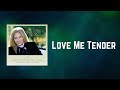 Barbra Streisand - Love Me Tender (Lyrics)
