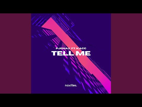 Tell Me (Extended Mix)