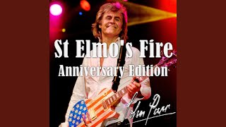 St Elmo&#39;s Fire (Anniversary Edition)