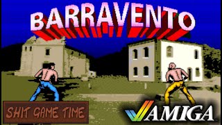 SHIT GAME TIME: BARRAVENTO (AMIGA - Contains Swearing!)